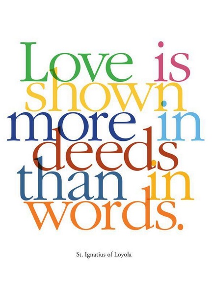image Love is shown more in deeds than words poster